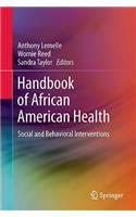 Handbook of African American Health