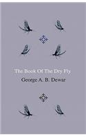 Book of the Dry Fly