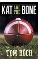 Kat and the Bone