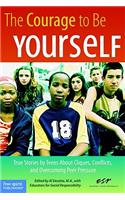 The Courage to Be Yourself