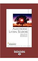 Amyotrophic Lateral Sclerosis: (English)