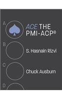 ACE the PMI-ACP(R)