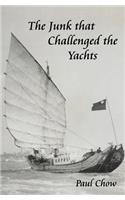 Junk that Challenged the Yachts