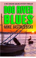 Dog River Blues