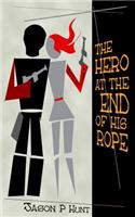 Hero at the End of His Rope