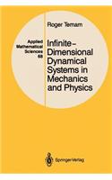 Infinite-Dimensional Dynamical Systems in Mechanics and Physics
