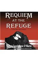 Requiem at the Refuge