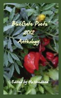 BlueGate Poets' 2012 Anthology