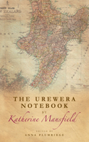 The Urewera Notebook by Katherine Mansfield