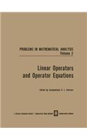 Linear Operators and Operator Equations