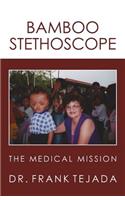Bamboo Stethoscope.