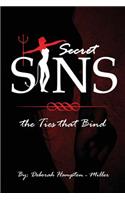 Secret Sins: The Ties That Bind