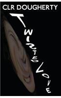 Twisted Love