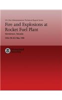 Fire and Explosions at Rocket Fuel Plant- Henderson, Nevada