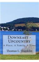 Downeast - Upcountry