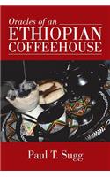 Oracles of an Ethiopian Coffeehouse
