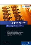 Upgrading SAP: The Comprehensive Guide