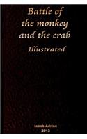 Battle of the monkey and the crab Illustrated