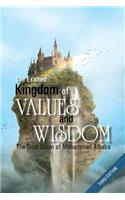 The Exalted Kingdom of Values and Wisdom: Third Edition