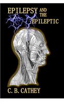 Epilpesy and The Epileptic