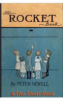 Rocket Book & The Slant Book