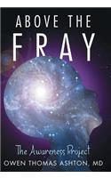 Above the Fray
