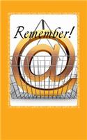 Remember!: Your Simple Solution to Keeping & Organizing Passwords (small size edition)(3 Organized Mind)