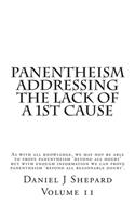 Panentheism Addressing The Lack of a 1st Cause