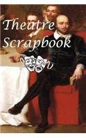 Theatre Scrapbook