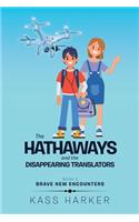 Hathaways and the Disappearing Translators
