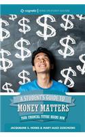 Student's Guide to Money Matters