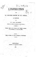 L'instruction dans la seconde moitié du XVe siècle, à Caylus