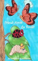 Friends Across the Border