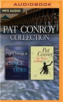 Pat Conroy - Collection: The Prince of Tides & the Water Is Wide