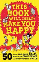 This Book Will (Help) Make You Happy