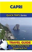 Capri Travel Guide (Quick Trips Series)