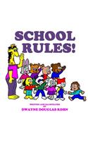 School Rules!