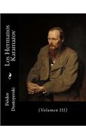 Hermanos Karamazov: (Volumen III)
