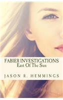 Fabier Investigations