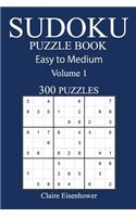 Easy to Medium 300 Sudoku Puzzle Book