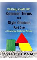 Common Terms and Style Choices