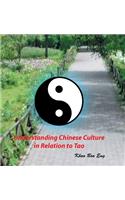 Understanding Chinese Culture in Relation to Tao