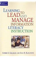 Learning to Lead & Manage Info Lit