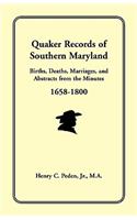 Quaker Records of Southern Maryland, 1658-1800