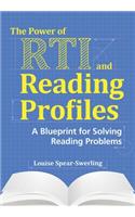 Power of RTI and Reading Profiles