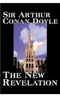 The New Revelation by Arthur Conan Doyle, Fiction, Mystery & Detective