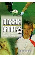 Classes Apart