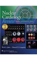 Nuclear Cardiology Review: A Self-Assessment Tool