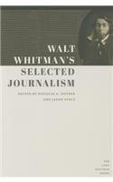 Walt Whitman's Selected Journalism