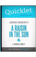 Quicklet - Lorraine Hansberry's A Raisin In The Sun